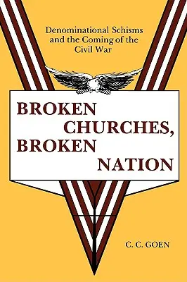 Zerbrochene Kirchen, zerbrochene Nation - Broken Churches, Broken Nation