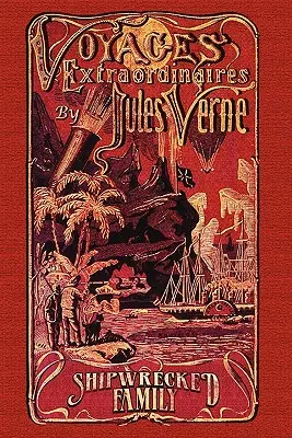 Die schiffbrüchige Familie: Gestrandet mit Onkel Robinson - Shipwrecked Family: Marooned with Uncle Robinson