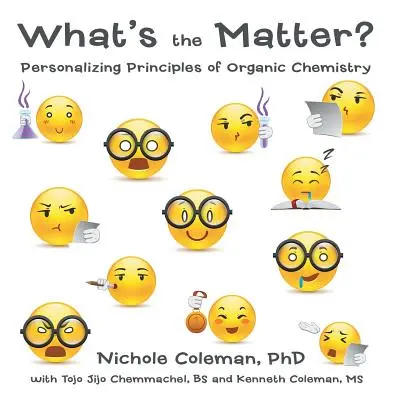 What's the Matter?: Personalisierung der Prinzipien der organischen Chemie - What's the Matter?: Personalizing Principles of Organic Chemistry