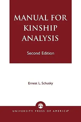 Handbuch zur Verwandtschaftsanalyse - Manual for Kinship Analysis