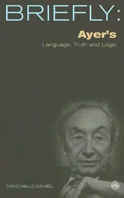 Ayer's Sprache, Wahrheit und Logik - Ayer's Language, Truth and Logic