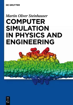 Computersimulation in Physik und Technik - Computer Simulation in Physics and Engineering