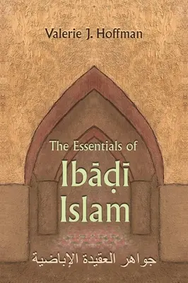 Die Grundlagen des Ibadischen Islam - The Essentials of Ibadi Islam