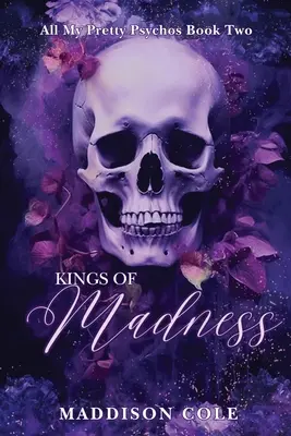 Könige des Wahnsinns: Dunkle Gründe für paranormale Liebesromane - Kings of Madness: Dark Why Choose Paranormal Romance