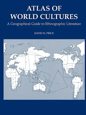 Atlas der Weltkulturen: Ein geographischer Führer zur ethnographischen Literatur - Atlas of World Cultures: A Geographical Guide to Ethnographic Literature