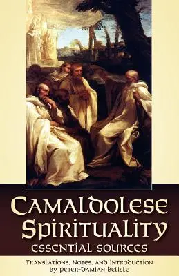 Kamaldulensische Spiritualität - Camaldolese Spirituality