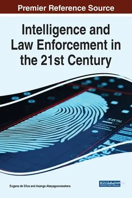 Geheimdienst und Strafverfolgung im 21. Jahrhundert - Intelligence and Law Enforcement in the 21st Century