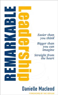 Bemerkenswerte Führungsqualitäten - Remarkable Leadership