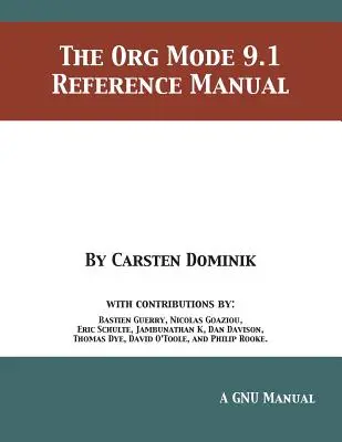 Das Org Mode 9.1 Referenzhandbuch - The Org Mode 9.1 Reference Manual