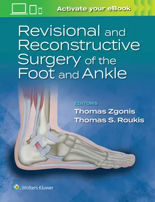 Revisorische und rekonstruktive Chirurgie des Fußes und des Sprunggelenks - Revisional and Reconstructive Surgery of the Foot and Ankle