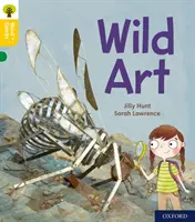 Oxford Reading Tree Word Sparks: Stufe 5: Wilde Kunst - Oxford Reading Tree Word Sparks: Level 5: Wild Art