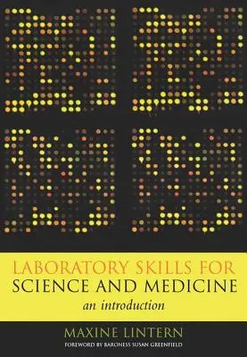Laborkenntnisse für Wissenschaft und Medizin: Eine Einführung - Laboratory Skills for Science and Medicine: An Introduction