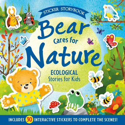 Der Bär pflegt die Natur - Bear Cares for Nature