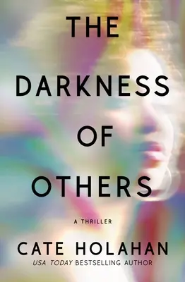 Die Dunkelheit der Anderen - The Darkness of Others