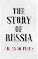 Story of Russia - „Eine ausgezeichnete Kurzstudie - Story of Russia - 'An excellent short study'