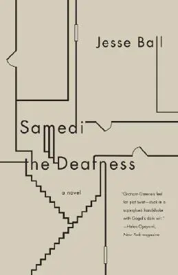 Samedi die Taubheit - Samedi the Deafness