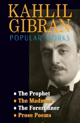 Kahlil Gibran Populäre Werke - Kahlil Gibran Popular Works