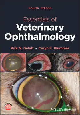 Grundlagen der veterinärmedizinischen Ophthalmologie - Essentials of Veterinary Ophthalmology