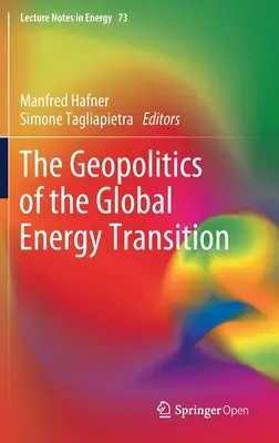 Die Geopolitik des globalen Energiewandels - The Geopolitics of the Global Energy Transition