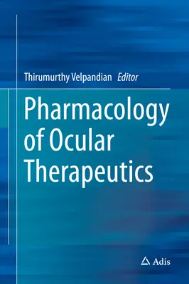 Pharmakologie der Augentherapeutika - Pharmacology of Ocular Therapeutics