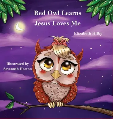 Die rote Eule lernt, dass Jesus mich liebt - Red Owl Learns Jesus Loves Me