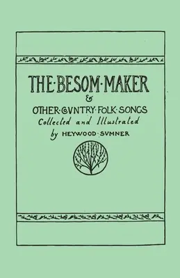 Der Besenbinder und andere Country-Volkslieder - The Besom Maker and Other Country Folk Songs