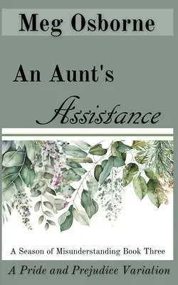 Der Beistand einer Tante - An Aunt's Assistance