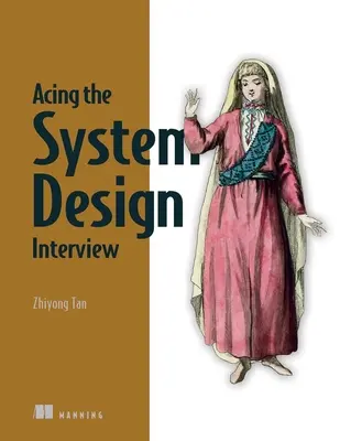 Das Systemdesign-Interview meistern - Acing the System Design Interview