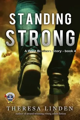 Stark sein: Eine Geschichte der West Brothers - Standing Strong: A West Brothers story