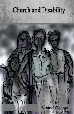 Kirche und Behinderung - Church and Disability