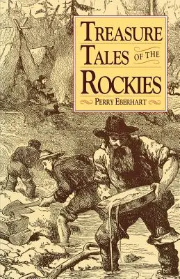 Schatzgeschichten aus den Rocky Mountains - Treasure Tales of the Rockies
