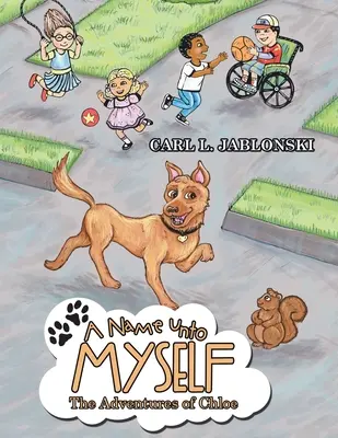 Ein Name für mich selbst: Die Abenteuer von Chloe - A Name Unto Myself: The Adventures of Chloe