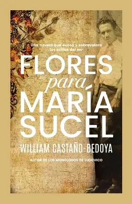 Flores für Mara Sucel - Flores para Mara Sucel