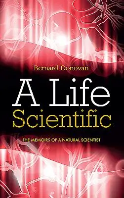 Ein wissenschaftliches Leben: Die Memoiren eines Naturwissenschaftlers - A Life Scientific: The memoirs of a natural scientist
