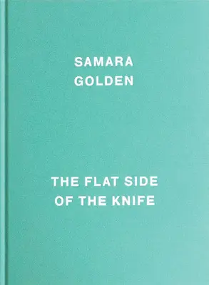 Samara Golden: Die flache Seite des Messers - Samara Golden: The Flat Side of the Knife