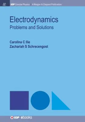 Elektrodynamik: Probleme und Lösungen - Electrodynamics: Problems and Solutions