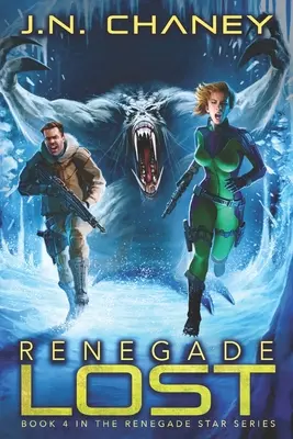 Verlorene Renegaten: Ein intergalaktisches Space-Opera-Abenteuer - Renegade Lost: An Intergalactic Space Opera Adventure