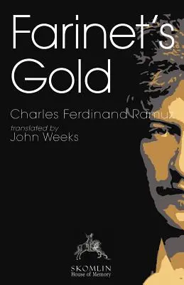 Das Gold von Farinet - Farinet's Gold