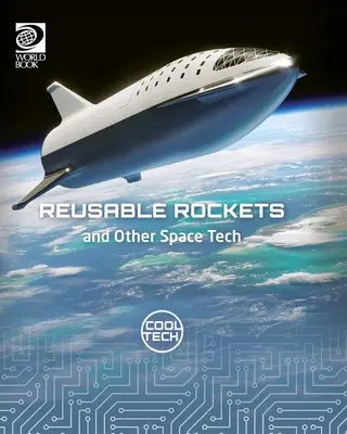 Wiederverwendbare Raketen und andere Raumfahrttechnik - Reusable Rockets and Other Space Tech