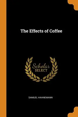 Die Auswirkungen von Kaffee - The Effects of Coffee