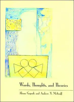 Worte, Gedanken und Theorien - Words, Thoughts, and Theories