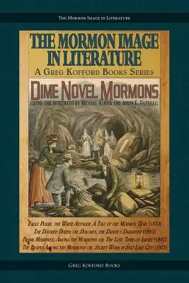 Groschenroman-Mormonen - Dime Novel Mormons