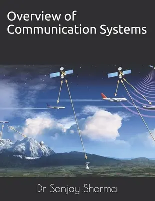 Überblick über Kommunikationssysteme: Kommunikationssysteme - Overview of Communication Systems: Communication Systems