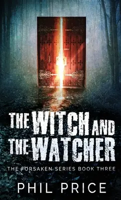 Die Hexe und der Wächter - The Witch and the Watcher