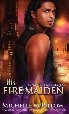 Seine Feuerjungfrau: Ein Qurilixen-Welt-Roman - His Fire Maiden: A Qurilixen World Novel