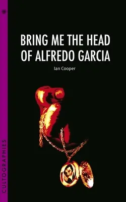 Bring mir den Kopf von Alfredo Garcia - Bring Me the Head of Alfredo Garcia