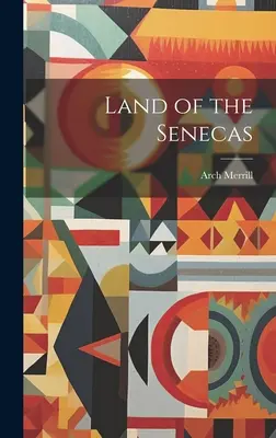 Das Land der Senecas - Land of the Senecas