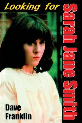 Auf der Suche nach Sarah Jane Smith: Eine rabiate schwarze Komödie - Looking For Sarah Jane Smith: A Riotous Black Comedy