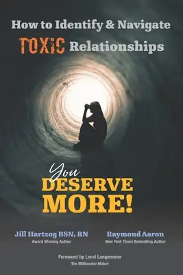 Wie man TOXISCHE Beziehungen erkennt und durch sie navigiert: Du verdienst mehr! - How to Identify & Navigate TOXIC Relationships: You Deserve More!
