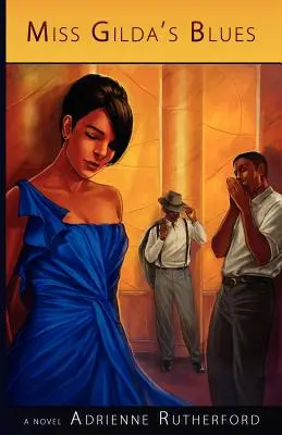 Fräulein Gilda's Blues - Miss Gilda's Blues